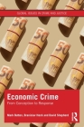 Economic Crime: From Conception to Response (Global Issues in Crime and Justice) Cover Image