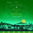 Argyles and Arsenic By Molly MacRae, Lucy Paterson (Read by) Cover Image
