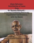 Aham Sphurana: Scintillations of Jnana from Sri Ramana Maharshi: A Journal Containing Previously Unpublished Conversations with the M Cover Image