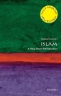 Islam: A Very Short Introduction (Very Short Introductions) Cover Image