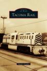 Tacoma Rail Cover Image