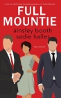 Full Mountie: the North Star edition By Ainsley Booth, Sadie Haller Cover Image