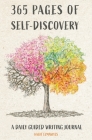 365 Pages of Self-Discovery - A Daily Guided Writing Journal By Hagit Elmakiyes Cover Image