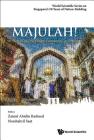 Majulah!: 50 Years of Malay/Muslim Community in Singapore Cover Image
