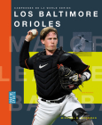 Los Baltimore Orioles Cover Image