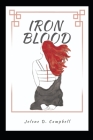 Iron Blood By Jolene D. Campbell Cover Image
