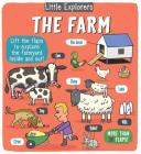 Little Explorers: The Farm By Little Bee Books Cover Image