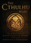 The Cthulhu Wars: The United States’ Battles Against the Mythos (Dark Osprey) By Kenneth Hite, Kennon Bauman, Darren Tan (Illustrator) Cover Image