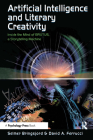 Artificial Intelligence and Literary Creativity: Inside the Mind of Brutus, A Storytelling Machine By Selmer Bringsjord, David Ferrucci Cover Image