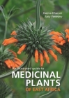 Medicinal Plants of East Africa By Najma Dharani, Abiy Yenesew Cover Image