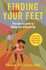 Finding Your Feet: The how-to guide to hiking and adventuring Cover Image