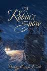 A Robin's Snow Cover Image