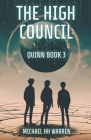 The High Council (Quinn #3) Cover Image