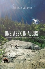 One Week In August: Stories From Search and Rescue in British Columbia Cover Image