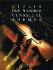 100 Classical Themes for Violin Cover Image