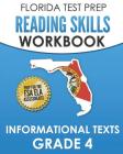 Florida Test Prep Reading Skills Workbook Informational Texts Grade 4: Preparation for the Florida Standards Assessment (Fsa) By F. Hawas Cover Image