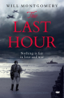 The Last Hour: A gripping and emotional WW2 thriller Cover Image