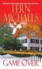 Game Over (Sisterhood #17) By Fern Michaels Cover Image