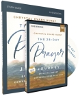 The 28-Day Prayer Journey Study Guide with DVD: Enjoying Deeper Conversations with God By Chrystal Evans Hurst Cover Image