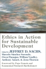 Ethics in Action for Sustainable Development By Jeffrey Sachs Cover Image