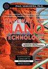 Gateway to Nanotechnology: An Introduction to Nanotechnology for Beginner Students and Professionals By Paul Sanghera Cover Image