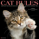 Cat Rules 2024 12 X 12 Wall Calendar By Willow Creek Press Cover Image