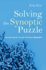Solving the Synoptic Puzzle By Eric Eve Cover Image