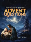 The Children's Book of Advent Questions Cover Image