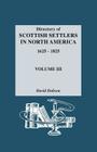 Directory of Scottish Settlers in North America, 1625-1825. Volume III Cover Image
