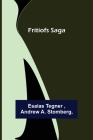 Fritiofs Saga By Esaias Tegner, Andrew A. Stomberg Cover Image