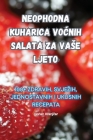 Neophodna Kuharica VoĆnih Salata Za Vase Ljeto By Dorian Kranjčar Cover Image