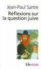 Reflex Sur La Quest Jui (Folio Essais) By Jean-Paul Sartre Cover Image