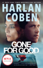Gone for Good: A Novel By Harlan Coben Cover Image