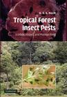 Tropical Forest Insect Pests: Ecology, Impact, and Management Cover Image