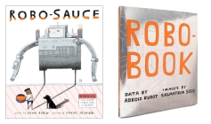 Robo-Sauce By Adam Rubin, Daniel Salmieri (Illustrator) Cover Image