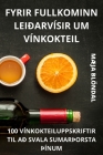 Fyrir Fullkominn Leiðarvísir Um Vínkokteil By Mæja Blöndal Cover Image