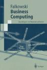 Business Computing: Grundlagen Und Standardsoftware (Springer-Lehrbuch) Cover Image