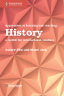 Approaches to Learning and Teaching History: A Toolkit for International Teachers Cover Image