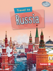 Travel to Russia By Christine Layton Cover Image
