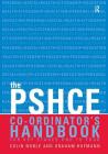 The Secondary Pshe Co-Ordinator's Handbook Cover Image
