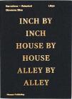 Giovanna Silva: Libya: Inch by Inch, House by House, Alley by Alley By Giovanna Silva (Photographer), Angelo Del Boca (Text by (Art/Photo Books)) Cover Image