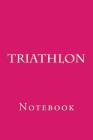 Triathlon: Notebook Cover Image
