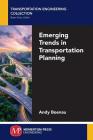 Emerging Trends in Transportation Planning Cover Image