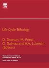 Life Cycle Tribology: 31st Leeds-Lyon Tribology Symposiumvolume 48 (Tribology and Interface Engineering #48) Cover Image