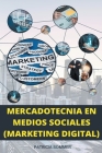 Mercadotecnia en Medios Sociales (Marketing Digital) By Patricia Sommer Cover Image