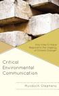 Critical Environmental Communication: How Does Critique Respond to the Urgency of Climate Change? Cover Image