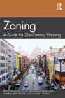 Zoning: A Guide for 21st-Century Planning By Elliott Sclar (Editor), Bernadette Baird-Zars (Editor), Lauren Ames Fischer (Editor) Cover Image