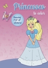 Princesses to color: Amazing Pop-up Stickers Cover Image