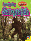 Investigating Sasquatch Cover Image