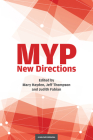 MYP - New Directions By Mary Hayden (Editor), Jeff Thompson (Editor), Judith Fabian (Editor) Cover Image